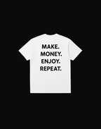 CAMISETA MAKE MONEY ENJOY REPEAT