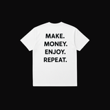 CAMISETA MAKE MONEY ENJOY REPEAT